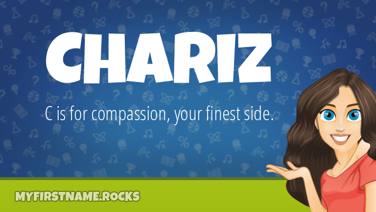 My First Name Chariz Rocks!