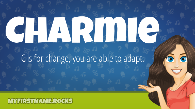 My First Name Charmie Rocks!