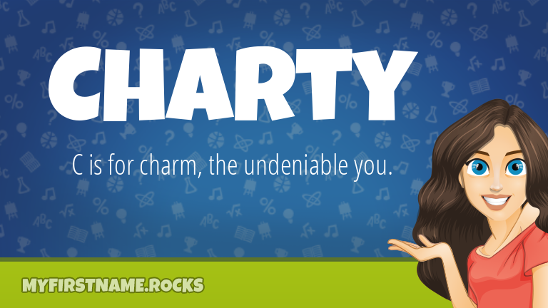My First Name Charty Rocks!