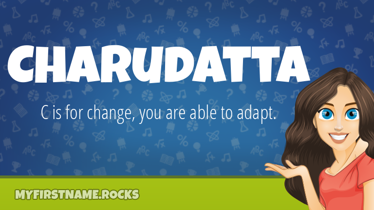 My First Name Charudatta Rocks!