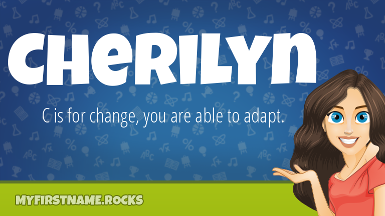 My First Name Cherilyn Rocks!
