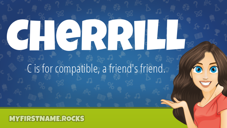 My First Name Cherrill Rocks!
