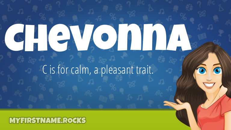My First Name Chevonna Rocks!