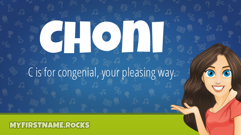 My First Name Choni Rocks!