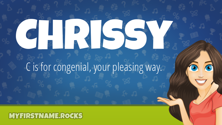 My First Name Chrissy Rocks!