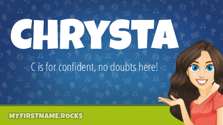My First Name Chrysta Rocks!