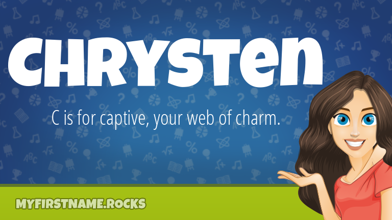 My First Name Chrysten Rocks!