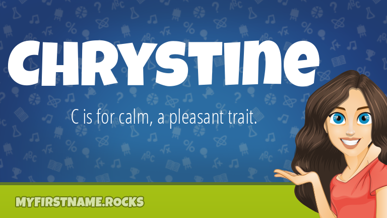 My First Name Chrystine Rocks!