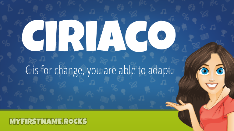 My First Name Ciriaco Rocks!