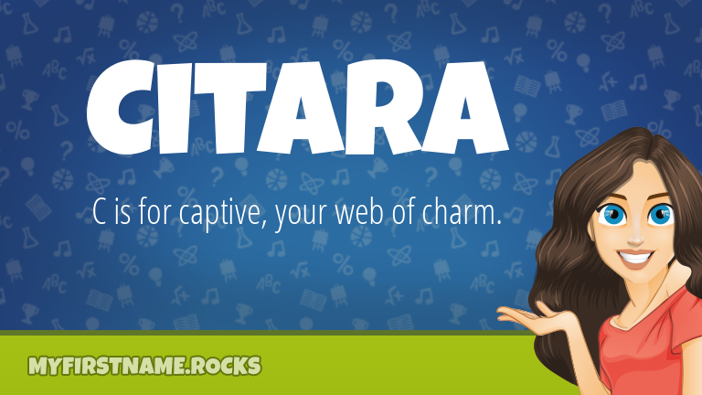 My First Name Citara Rocks!