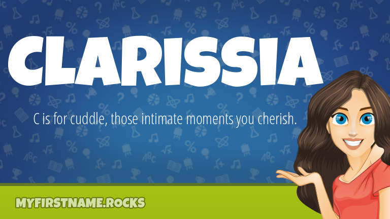 My First Name Clarissia Rocks!