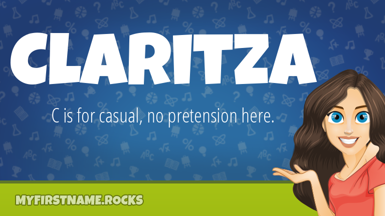 My First Name Claritza Rocks!