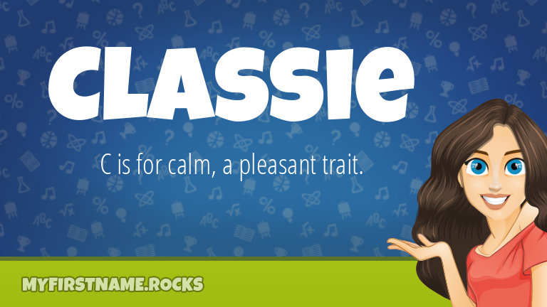 My First Name Classie Rocks!