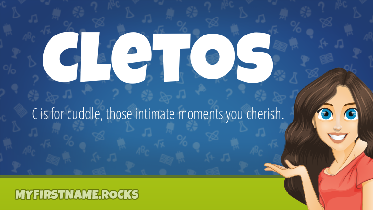 My First Name Cletos Rocks!