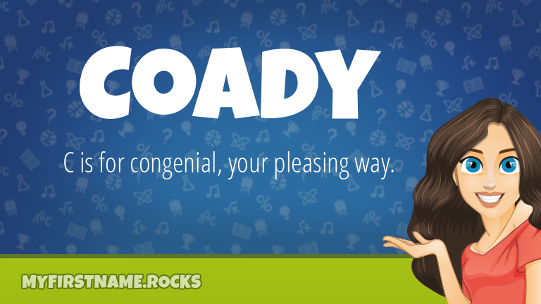 My First Name Coady Rocks!