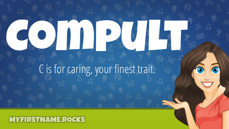 My First Name Compult Rocks!