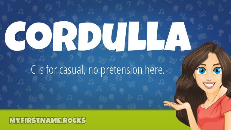 My First Name Cordulla Rocks!