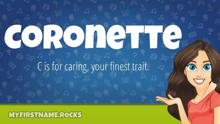 My First Name Coronette Rocks!