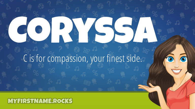 My First Name Coryssa Rocks!
