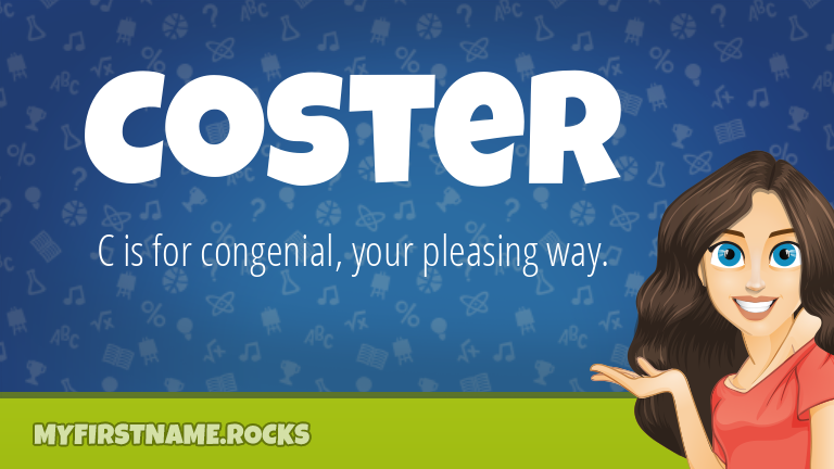 My First Name Coster Rocks!