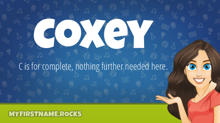 My First Name Coxey Rocks!