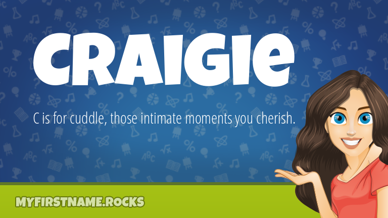 My First Name Craigie Rocks!