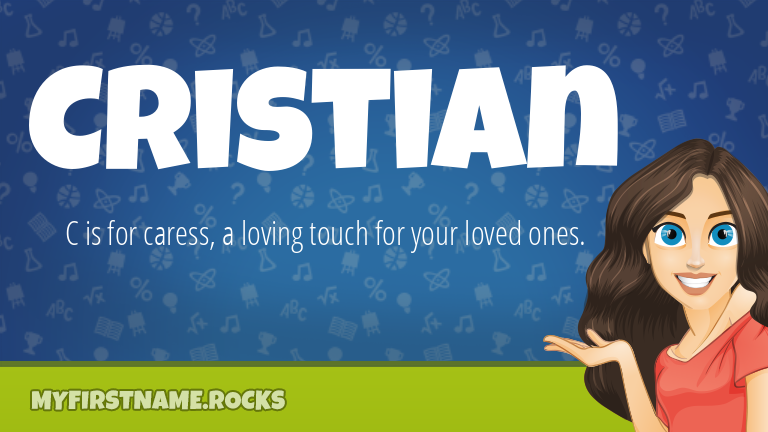 My First Name Cristian Rocks!