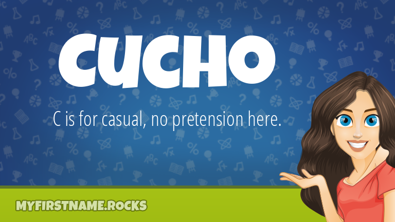 My First Name Cucho Rocks!