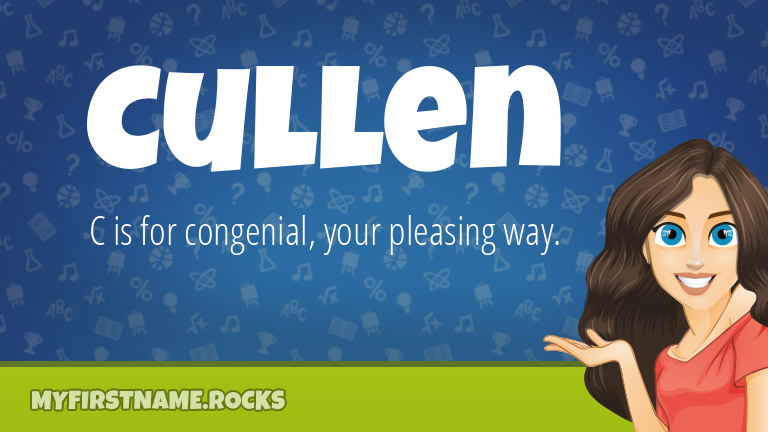 My First Name Cullen Rocks!