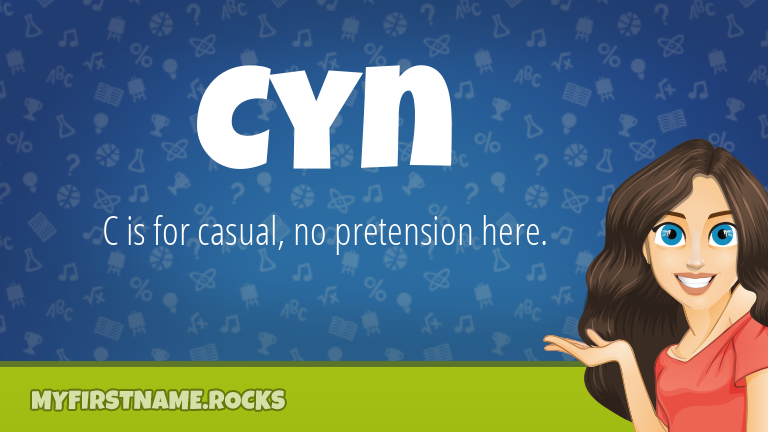My First Name Cyn Rocks!