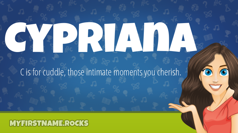 My First Name Cypriana Rocks!
