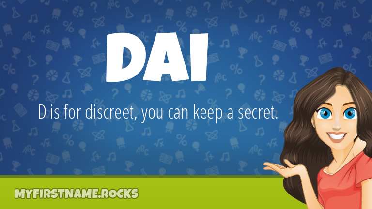 My First Name Dai Rocks!
