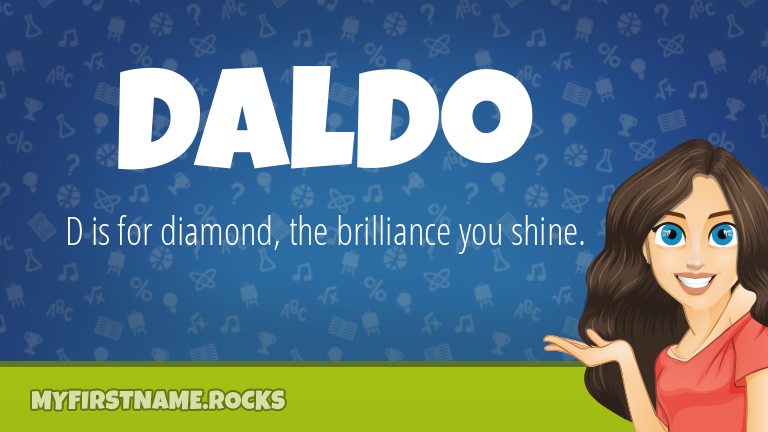 My First Name Daldo Rocks!
