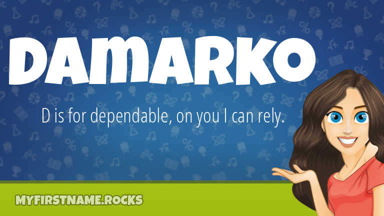 My First Name Damarko Rocks!