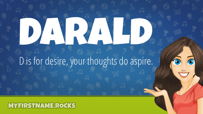 My First Name Darald Rocks!