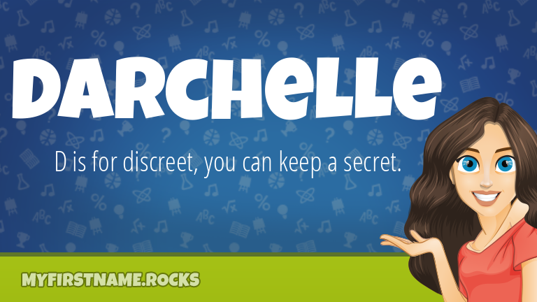 My First Name Darchelle Rocks!