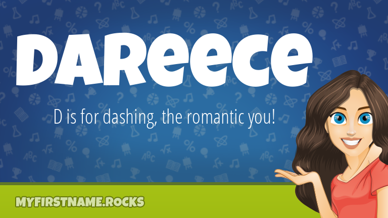 My First Name Dareece Rocks!