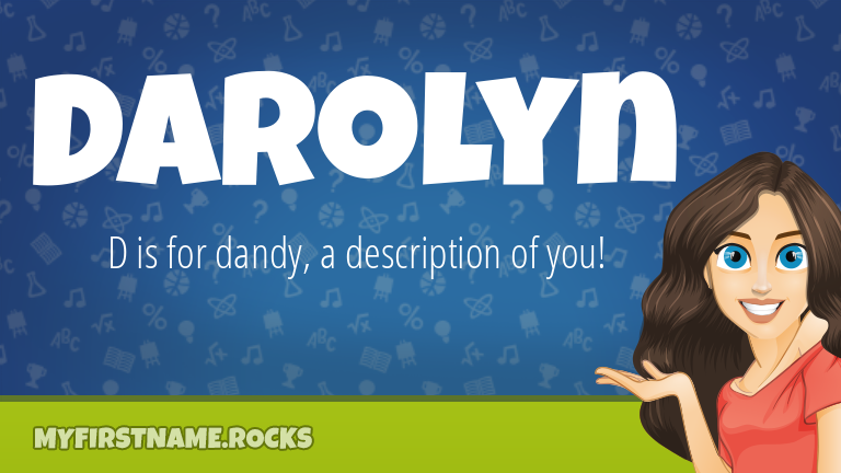 My First Name Darolyn Rocks!