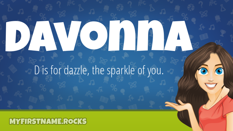 My First Name Davonna Rocks!