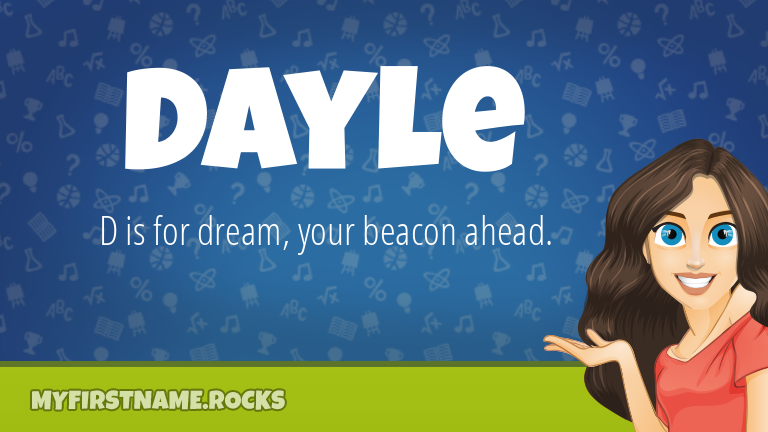 My First Name Dayle Rocks!