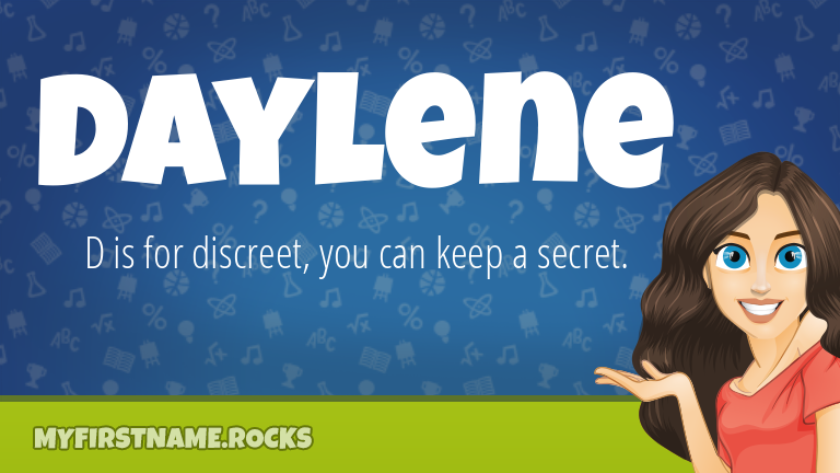 My First Name Daylene Rocks!