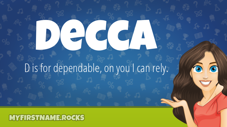 My First Name Decca Rocks!