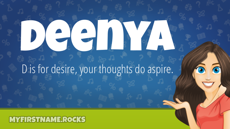 My First Name Deenya Rocks!