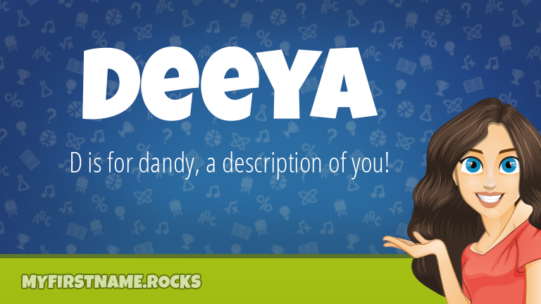 My First Name Deeya Rocks!