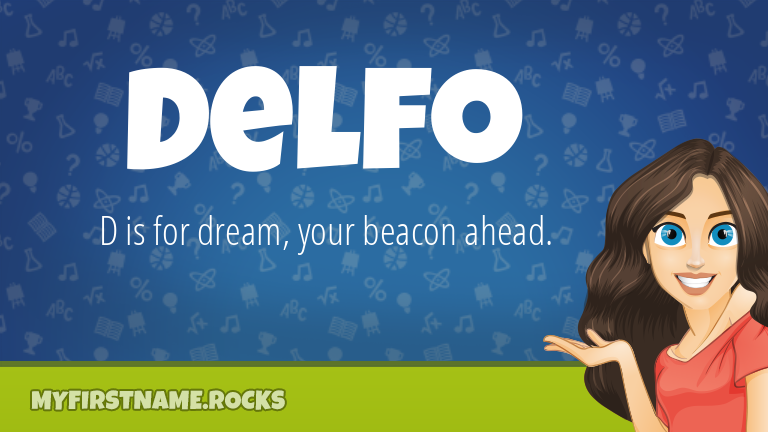 My First Name Delfo Rocks!