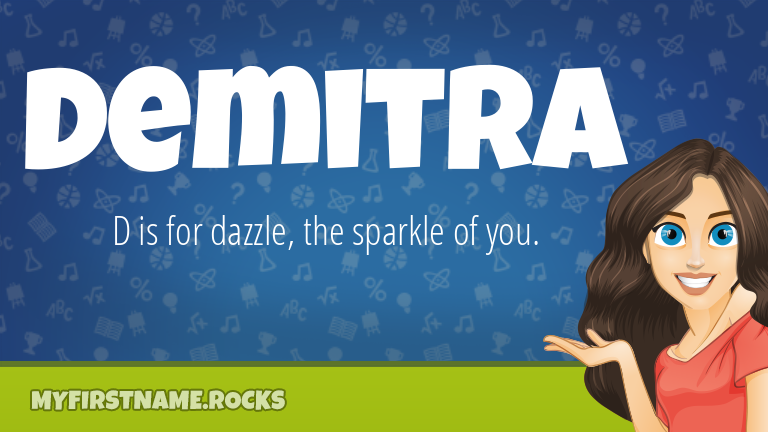My First Name Demitra Rocks!