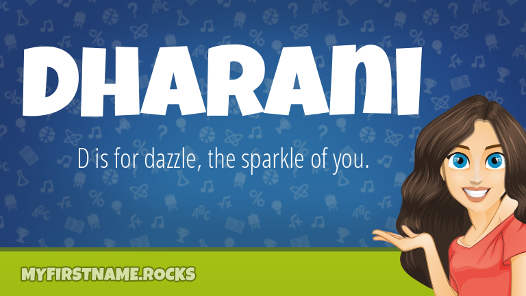 My First Name Dharani Rocks!