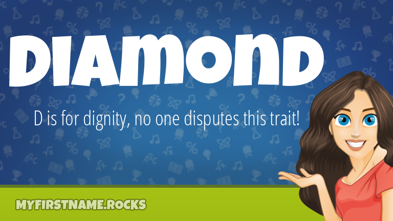 My First Name Diamond Rocks!