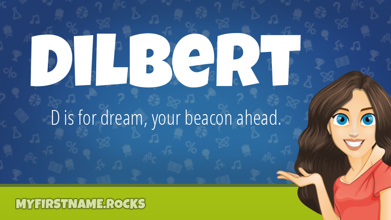 My First Name Dilbert Rocks!