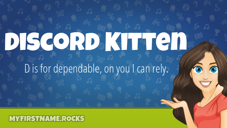 My First Name Discord Kitten Rocks!